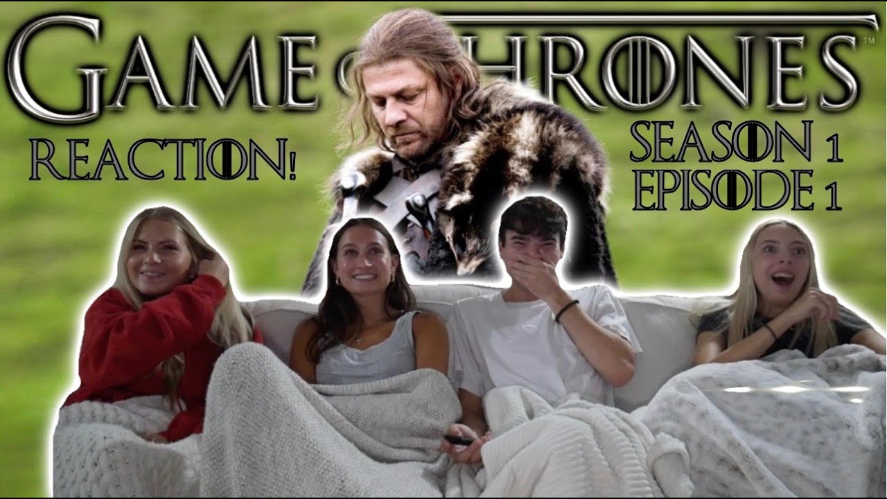 GAME OF THRONES SEASON 1 EPISODE 1 'WINTER IS COMING' GROUP REACTION