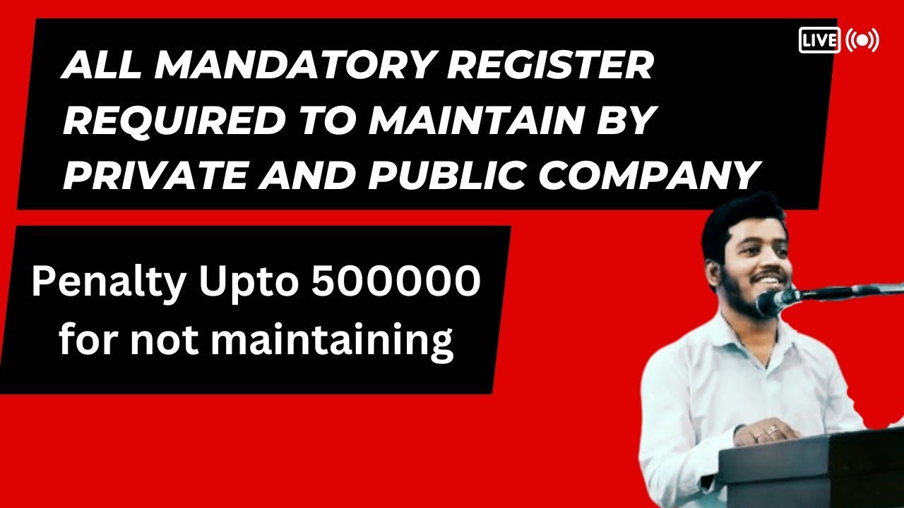 List of All Mandatory Registers Required to be Maintain by A Company || Synopsis 24