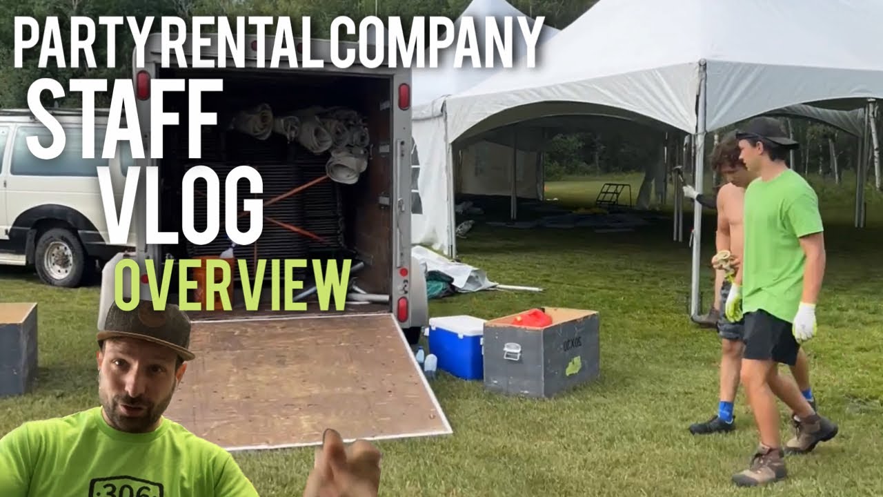 Party Rental Company Vlog - Staff Vs Owner Expectations