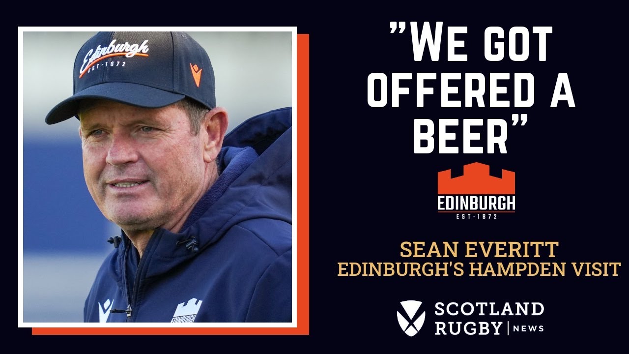 “We got offered a beer” - Sean Everitt on unique Hampden experience & Edinburgh’s loss to Glasgow