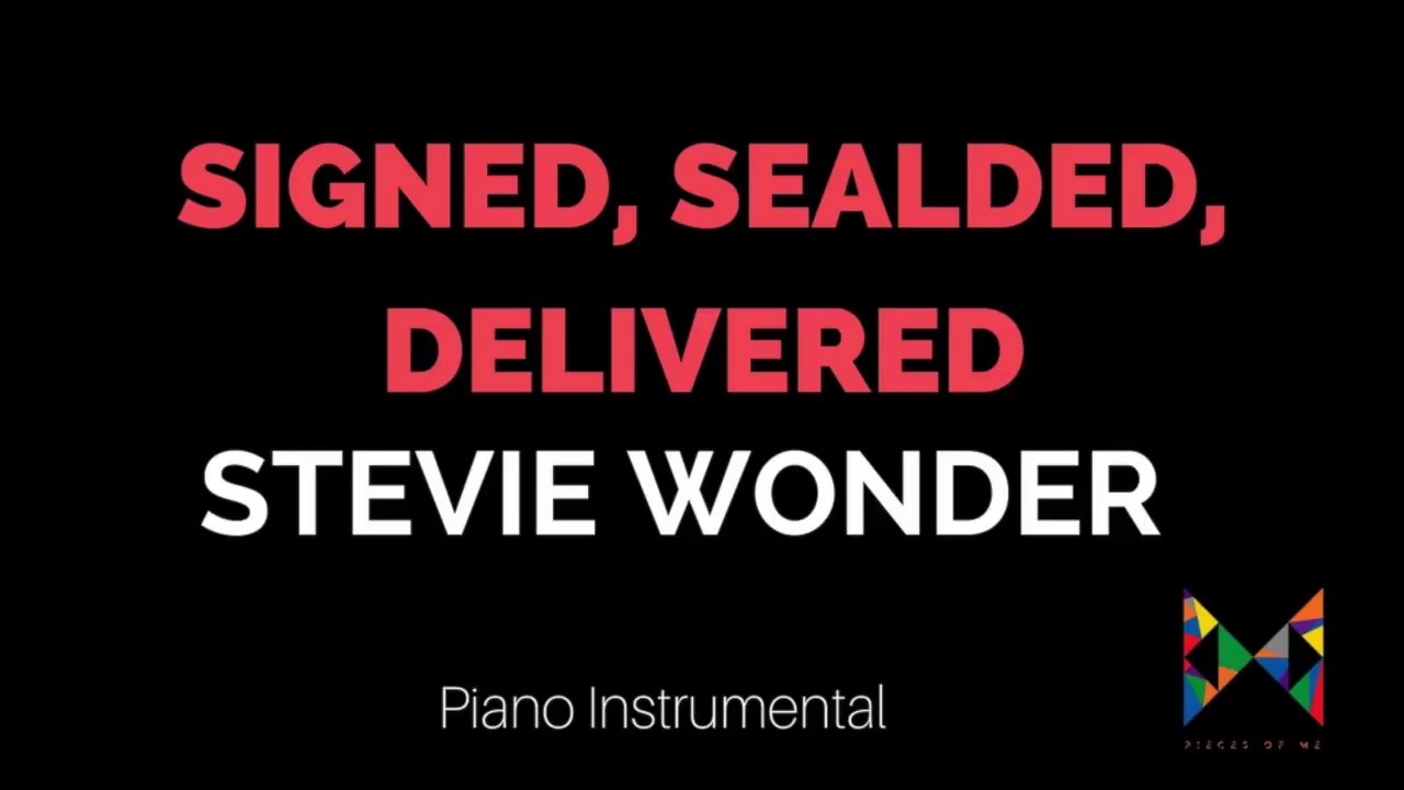 Signed, Sealed, Delivered - Stevie Wonder  Piano Instrumental