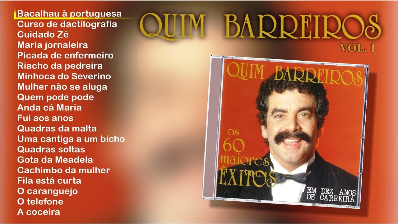 Quim Barreiros - Os 60 Maiores Êxitos Vol. 1 (Full album)