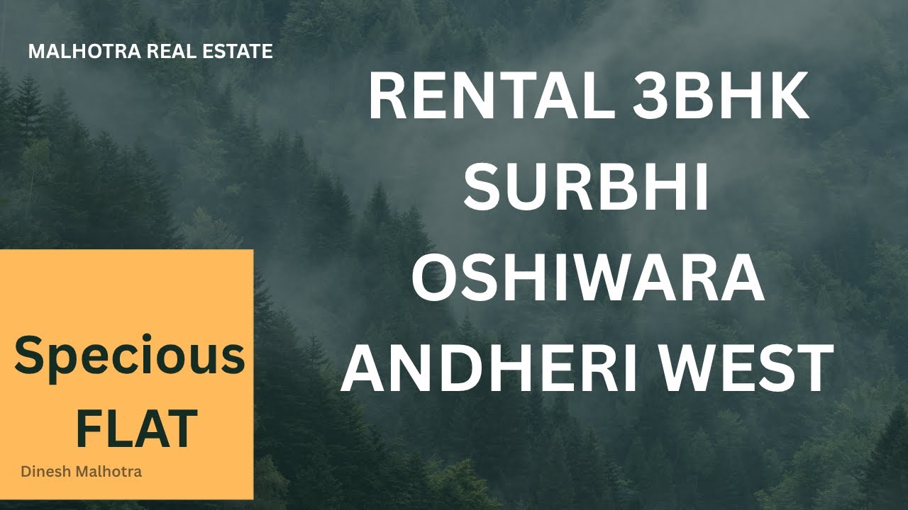 3bhk Rental Surbhi CHS Oshiwara/ Andheri West Mumbai @1.80 lac 