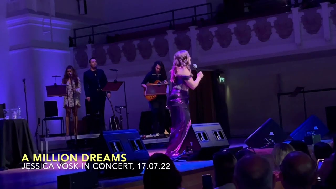 Jessica Vosk - A Million Dreams - London