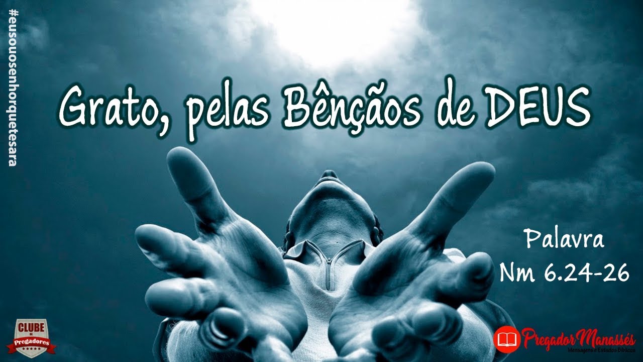 Números 6.24-26 - O Senhor te Abençoe e te Guarde