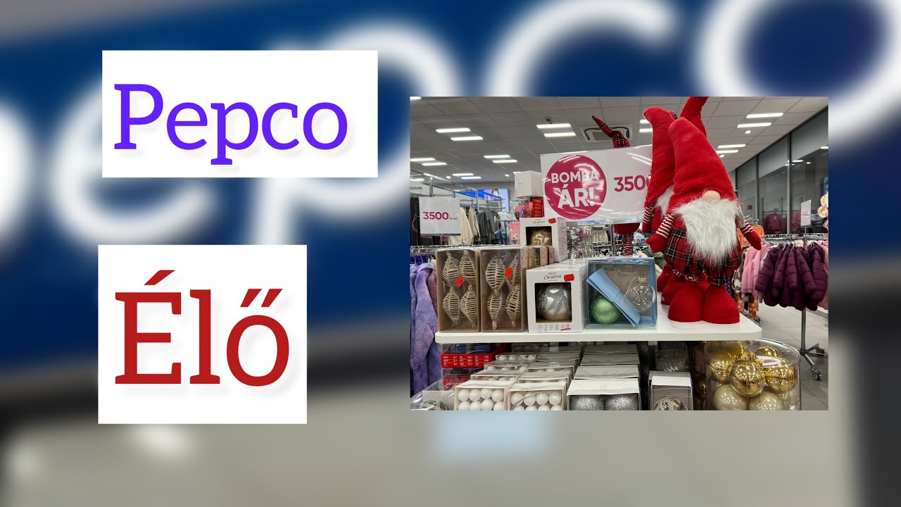 🌲🌲PEPCO ÉLŐ🌲2024 Karácsonyi Kollekció 🌲#karácsony#dekor #pepco #pepcohome#pepcomania @kincsesniki