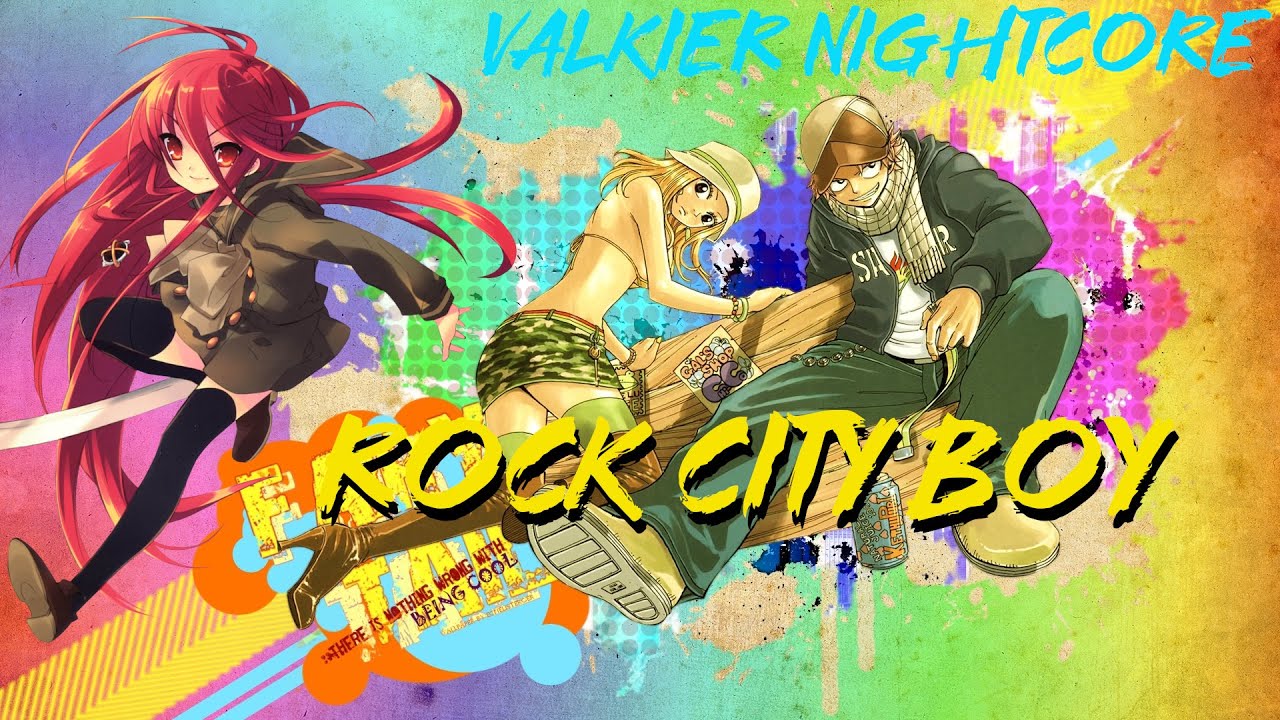 Nightcore - The Rock City Boy ( Fairy Tail OP 8 )