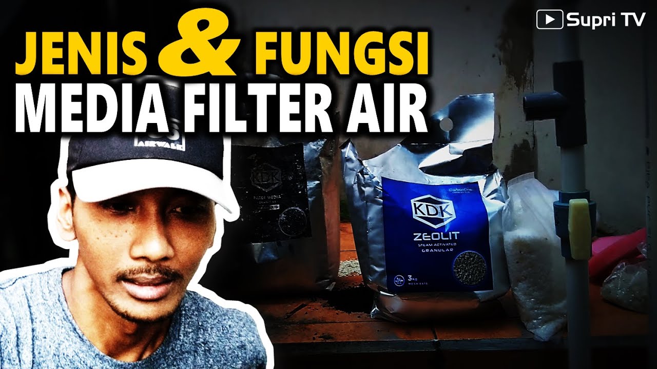 3 jenis media filter air dan fungsinya