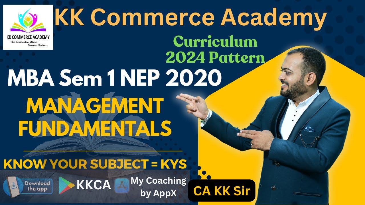 GC 07 Management Fundamentals | MBA Sem 1| NEP 2020 | 2024 Pattern | KYS | Know Your Subject #kkca