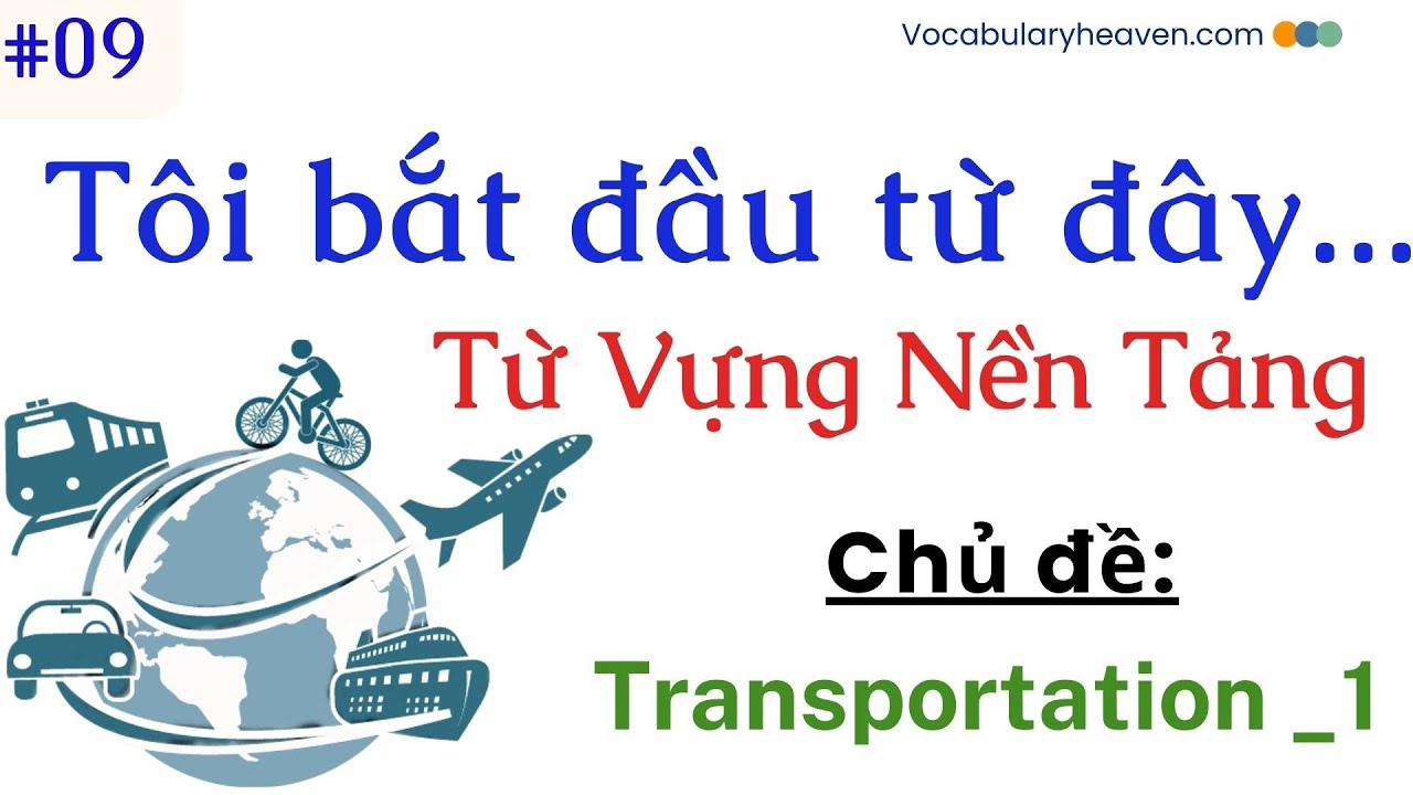 Từ vựng nền tảng_Chủ đề_6_Transportation_1