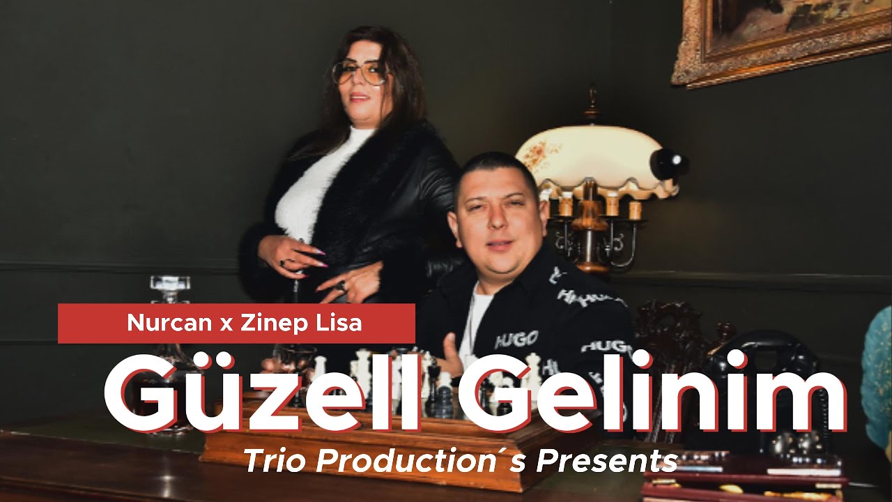 Nurcan - Zinep Lisa - Güzel Gelinim