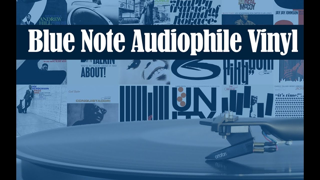 The Vinyl Guide - Blue Note Audiophile Jazz Records - Music Matters Jazz and Tone Poet