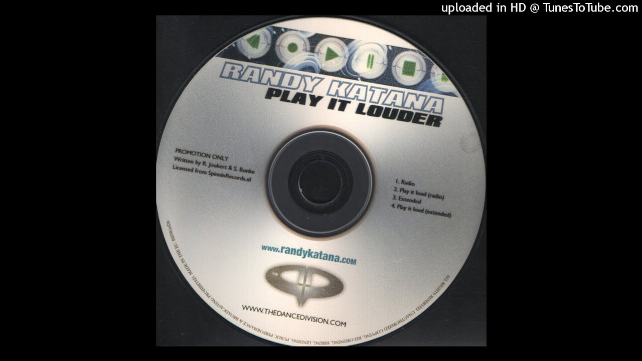 Randy Katana-Play It Louder (Extended)