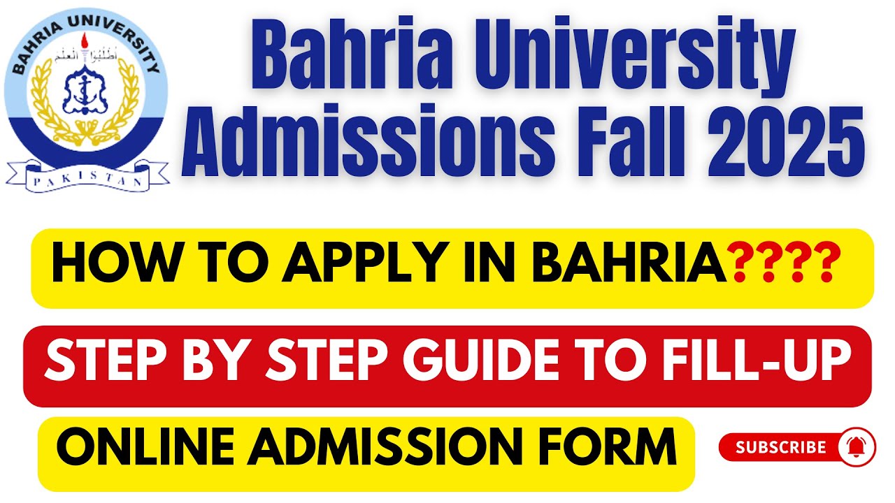 Bahria University Admissions Fall 2025 | How to Apply? | Step-by-Step Complete Admission Guide