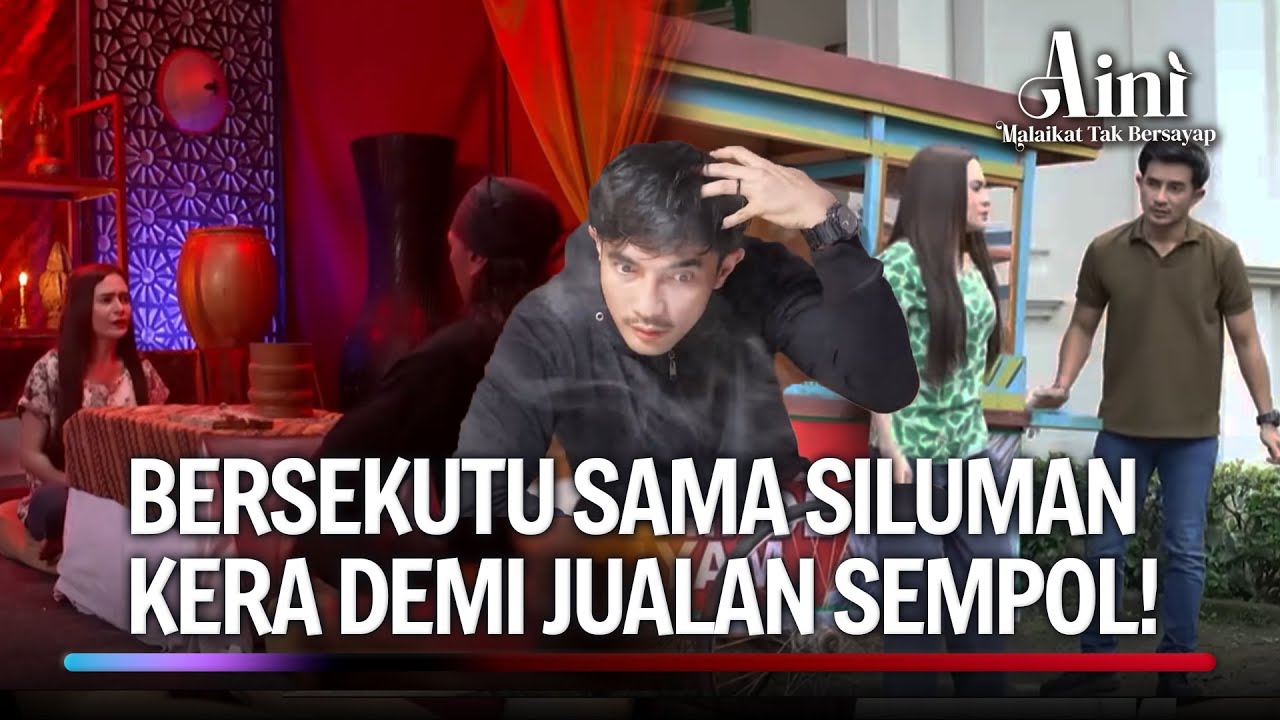 Kebelet Jadi Juragan Sempol! Marta Ritual Siluman Kera! | Aini Malaikat Tak Bersayap Eps 160 (FULL)