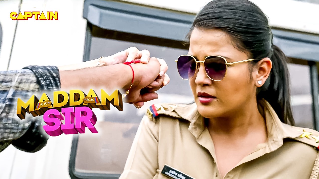 किसने बचाया अपनी जान पर खेल कर हसीना मैडम को? | Maddam Sir | Full Episode |