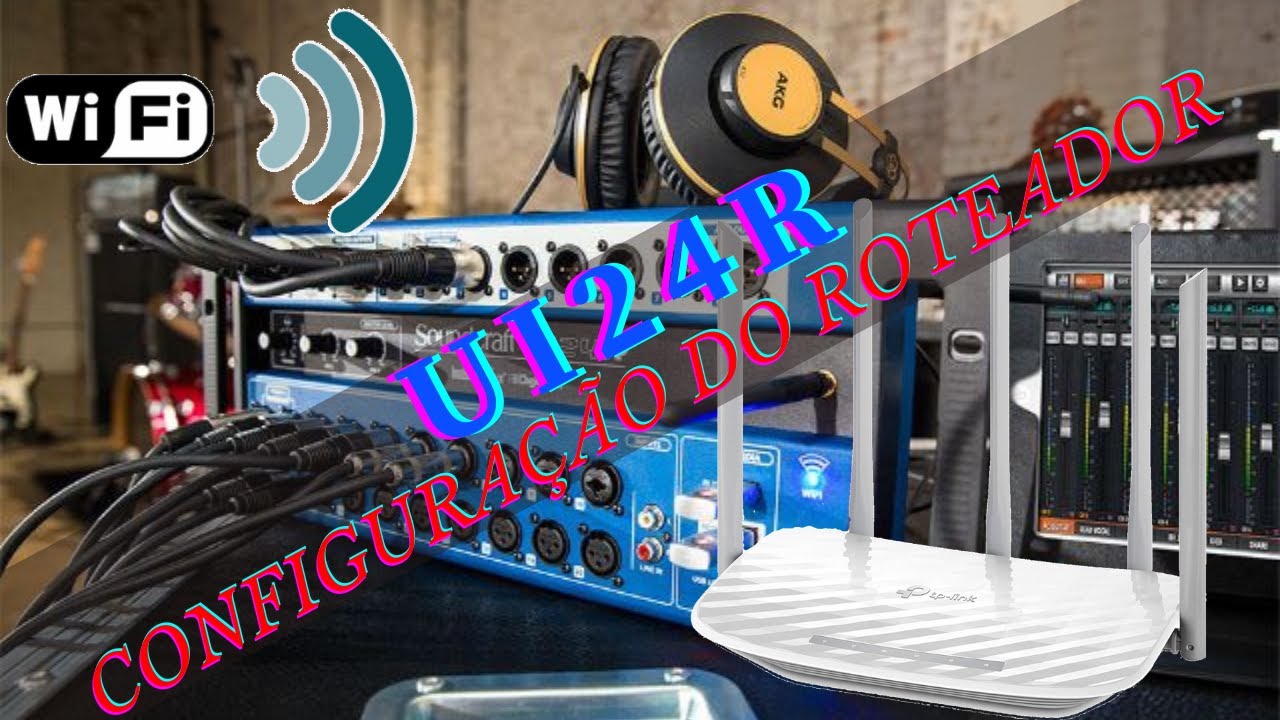 Soundcraft Ui24r e UI16 Configuração do Roteador Wi-Fi
