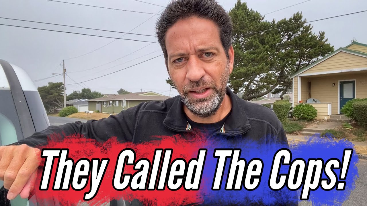 They Called The Police On Me | Newport Oregon #adayinalife #vanlife #vlog