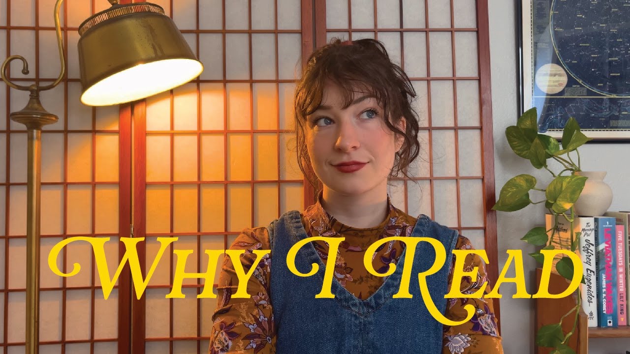 Why I Read