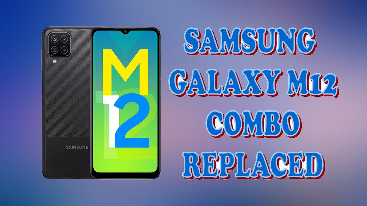 SAMSUNG GALAXY M12 | SAMSUNG GALAXY M12 COMBO REPLACED | #samsunggalaxym12 | #DG ENTERPRISE #samsung