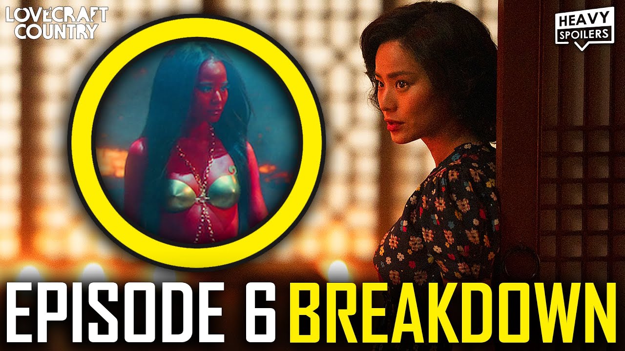 LOVECRAFT COUNTRY Episode 6 ‘Meet Me In Daegu’ Breakdown | Ending Explained + Easter Eggs & Theories