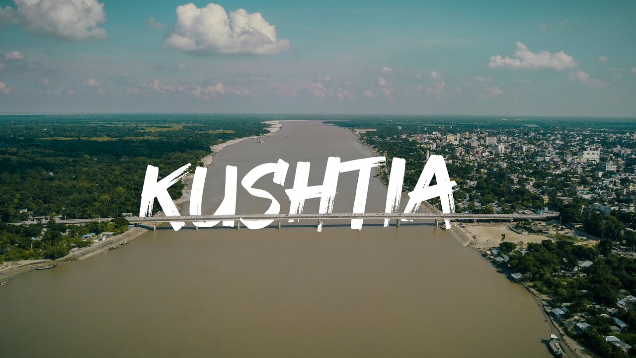 kushtia - Raw beauty | কুষ্টিয়া শহর