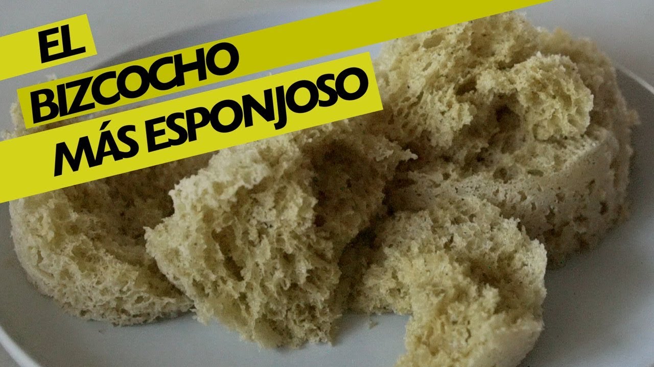 EL BIZCOCHO MÁS ESPONJOSO