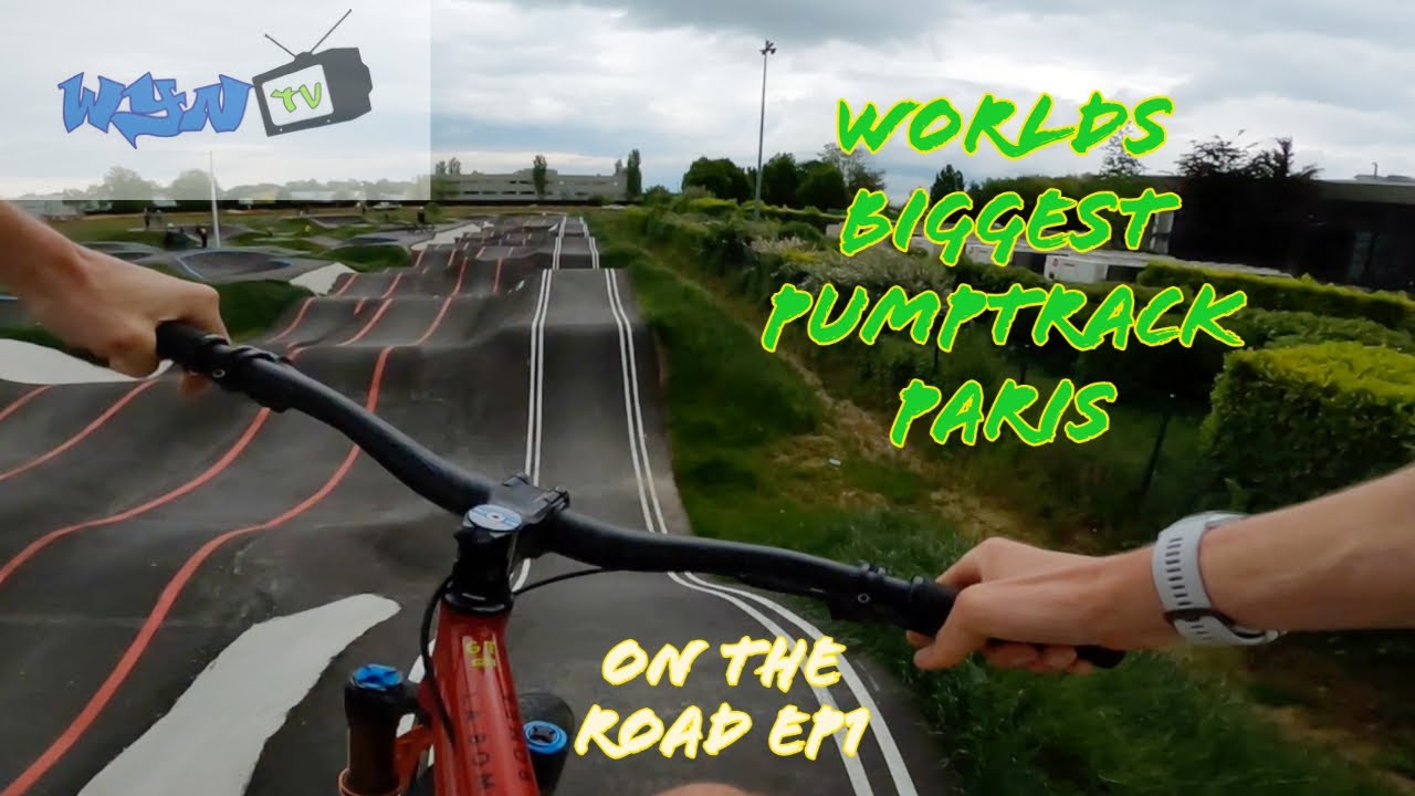 WynTV on the Road EP1-THE BIGGEST PUMPTRACK IN THE WORLD!