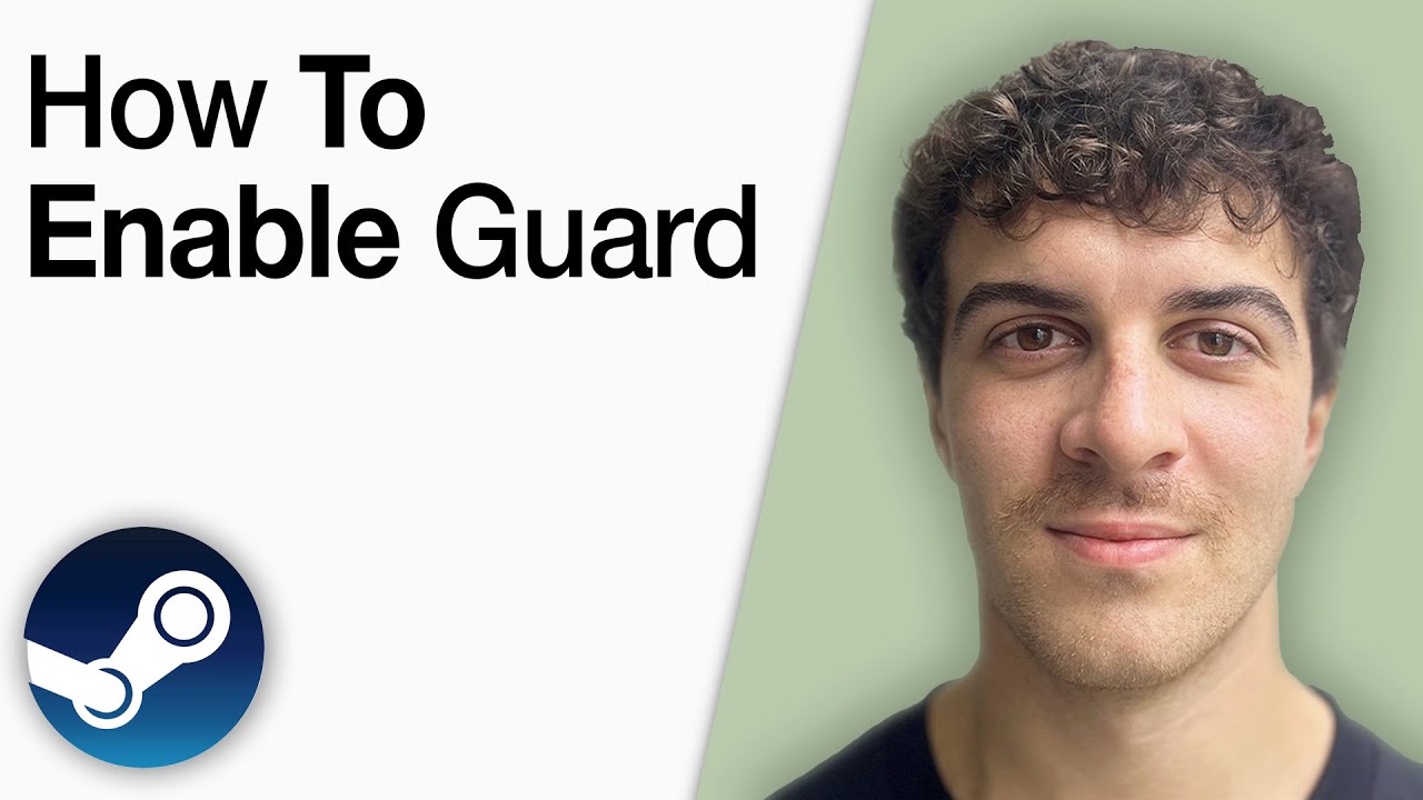 How To Enable Steam Guard in Steam [2025 Full Guide]