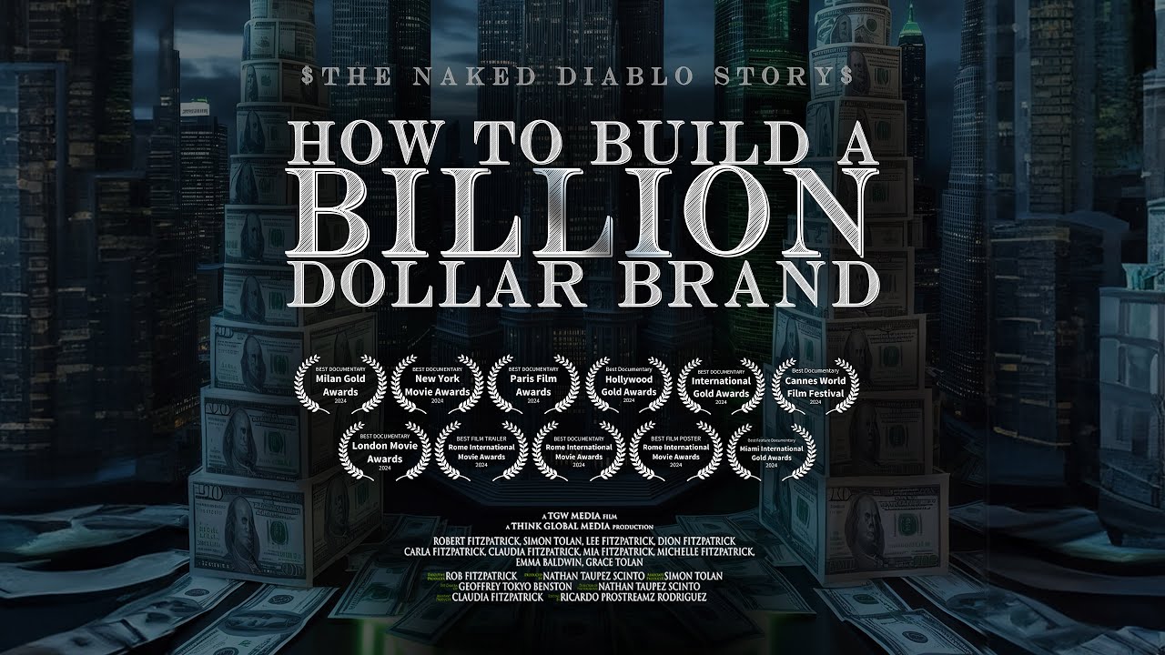 How To Build A Billion Dollar Brand - The Naked Diablo Story