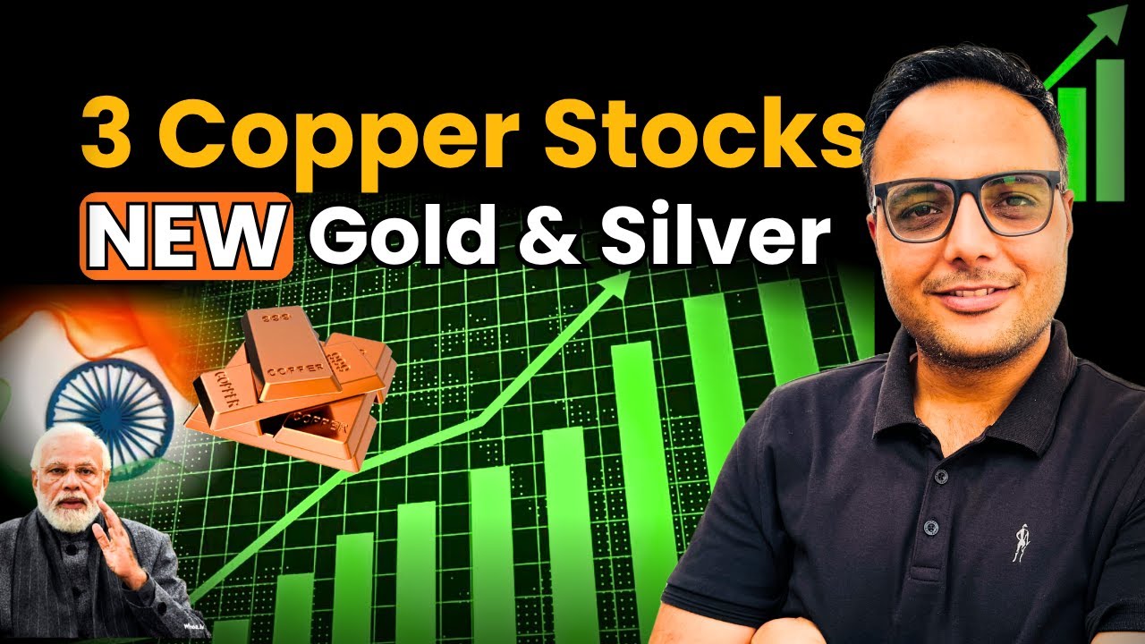 Top 3 Copper Stocks for India&rsquo;s Next Big Growth Wave | Copper is next gold ?