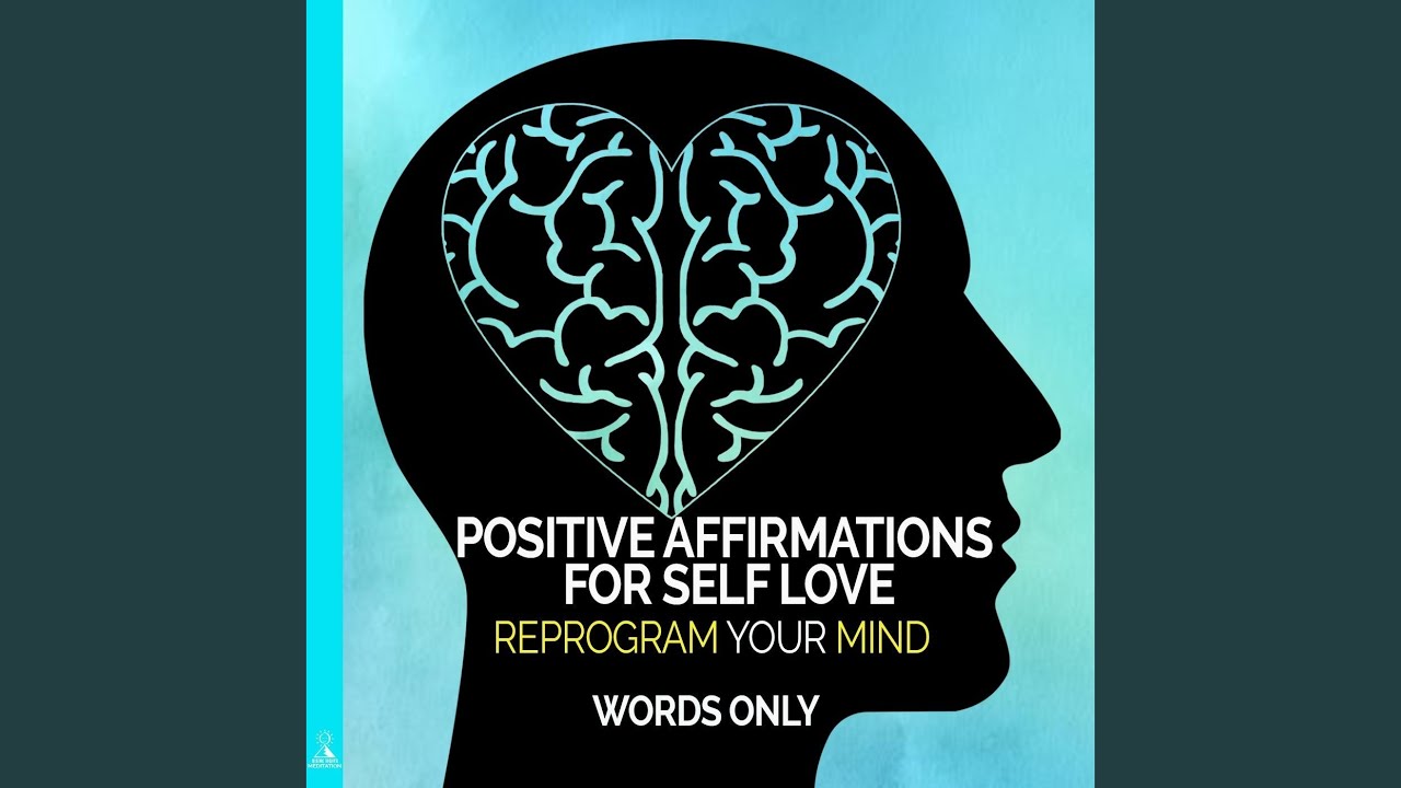 Positive Affirmations for Self Love: Reprogram Your Mind (Words Only) (feat. Jess Shepherd)