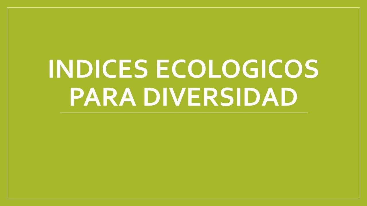 Indices Ecológicos usando Primer 6