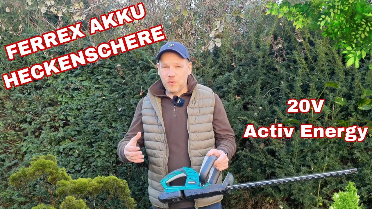 Ferrex Akku Heckenschere im Test Review / Aldi 20V Akku / Ferrex Akku Ger&auml;te mit 20V Activ Energy
