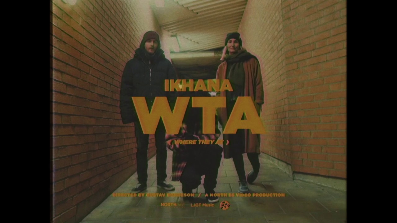 IKHANA - WTA (Officiell Musikvideo)