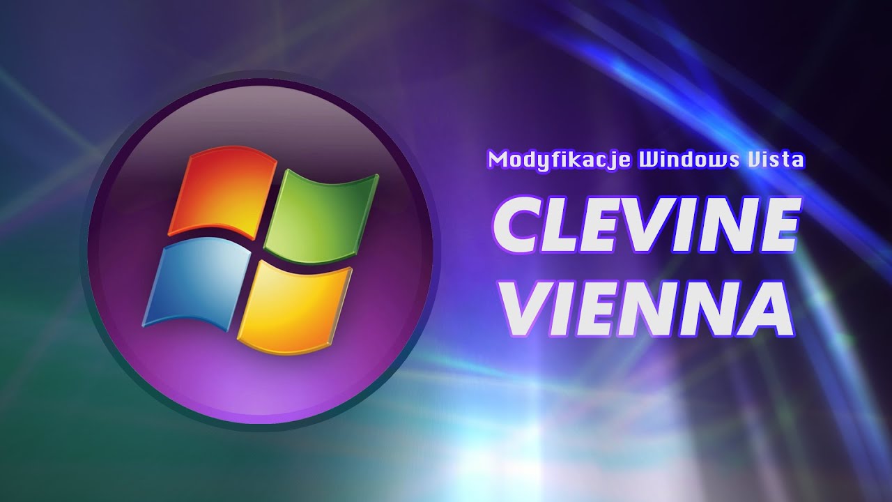 Przegląd modyfikacji Windowsa Visty: Clevine i Vienna - Samsung R530
