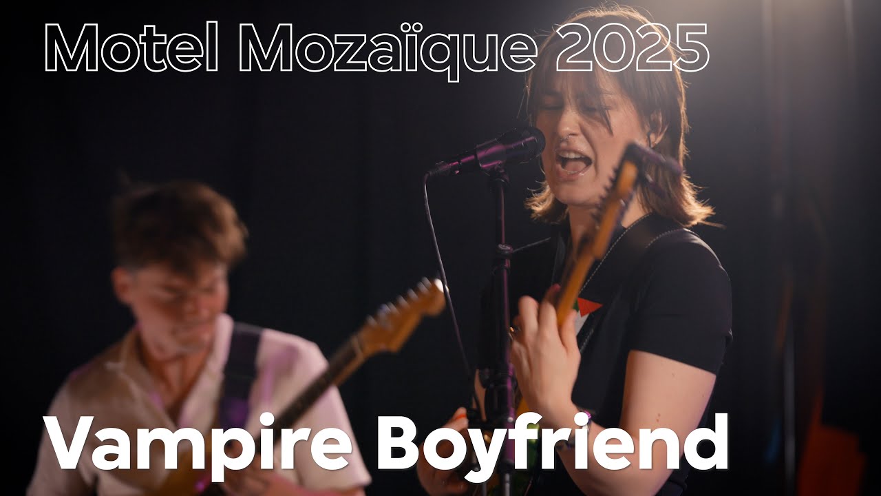 Vampire Boyfriend - live @ Motel Moza&iuml;que 2025 (4K)