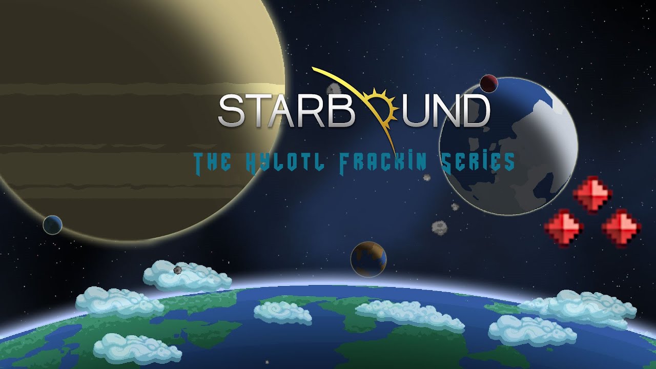 Starbound With Frackin' Universe EP1