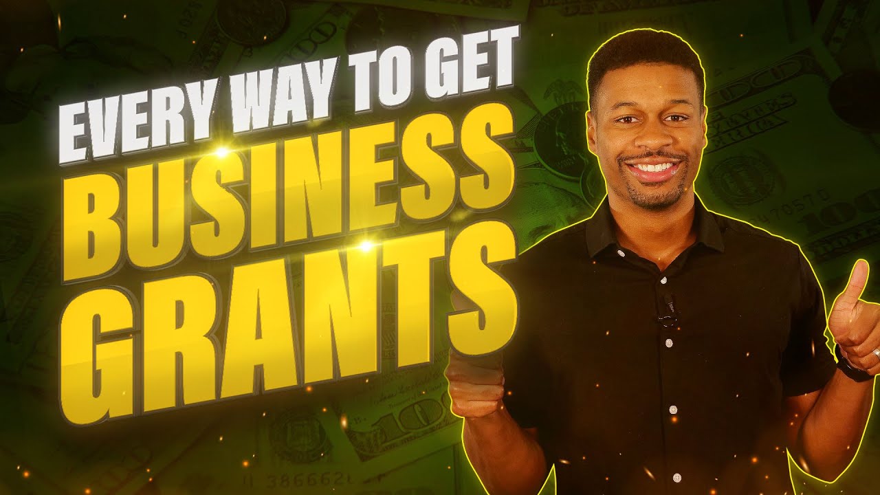 UPDATE: Every Way to Get Small Business Grants! [Federal, State, Local, and Corporate Grants]