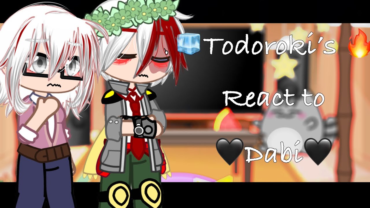 The 🔥Todoroki’s🧊 react to 🖤Dabi🖤|1/?|Spoilers|Mha|Repost….again|Drink￼ water. 🔫😄