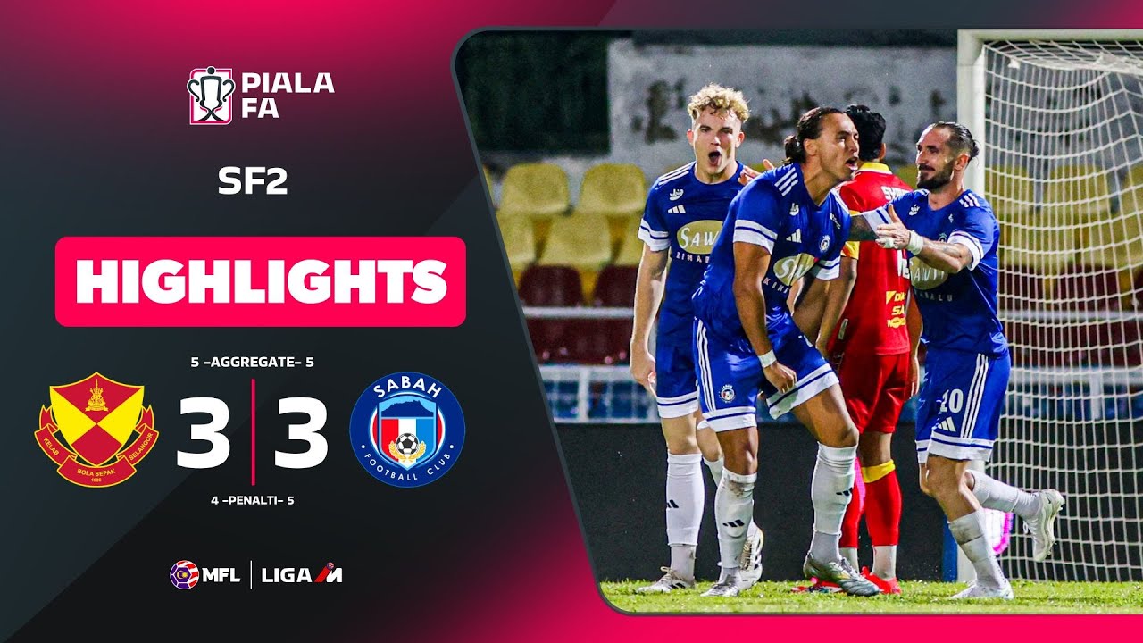 Selangor FC 3-3 Sabah FC | Highlights | Piala FA 2025-2026 | SF2