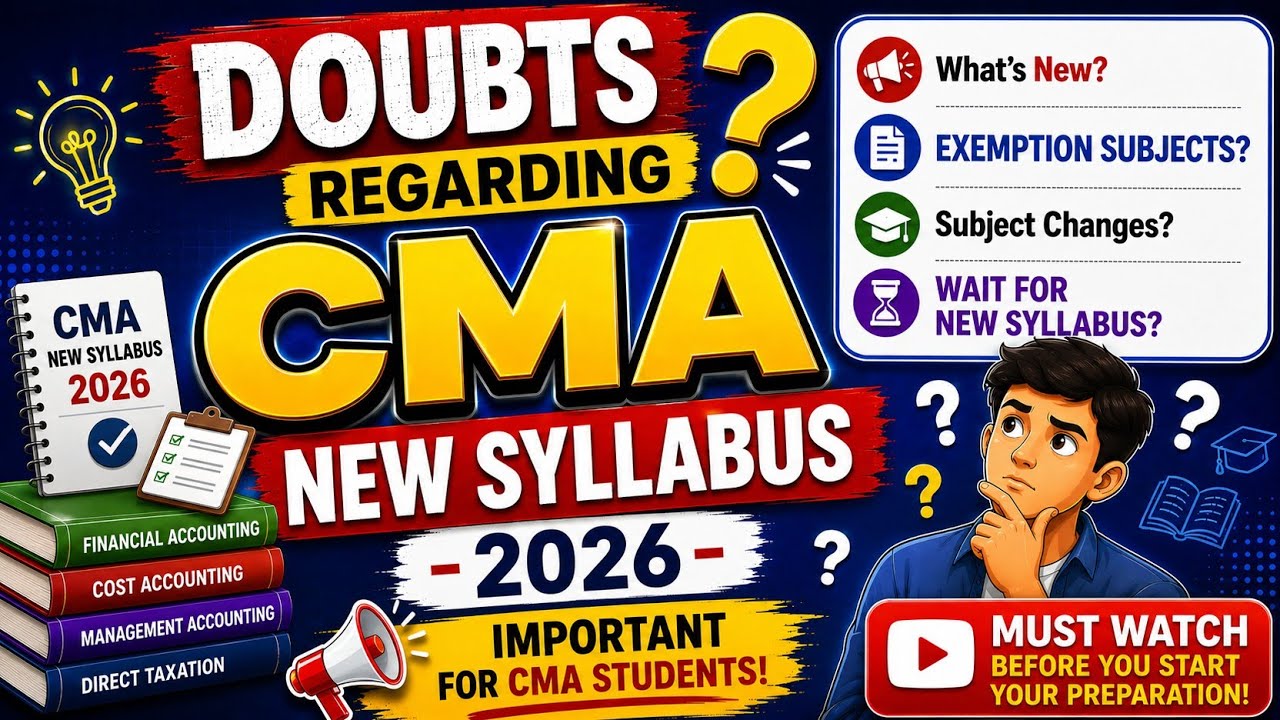 CMA New Syllabus 2026 Expected Details Update and Doubts Tamil