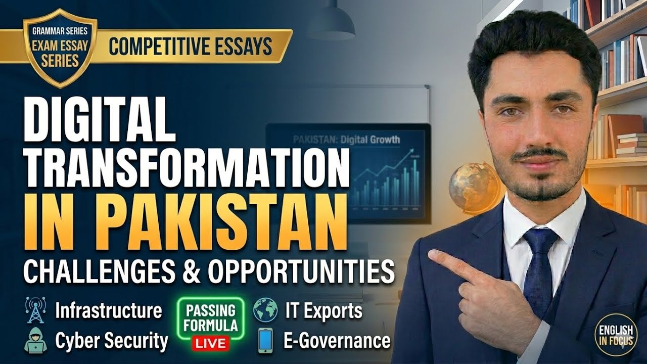 Digital Transformation in Pakistan: Challenges & Opportunities | CSS Essay