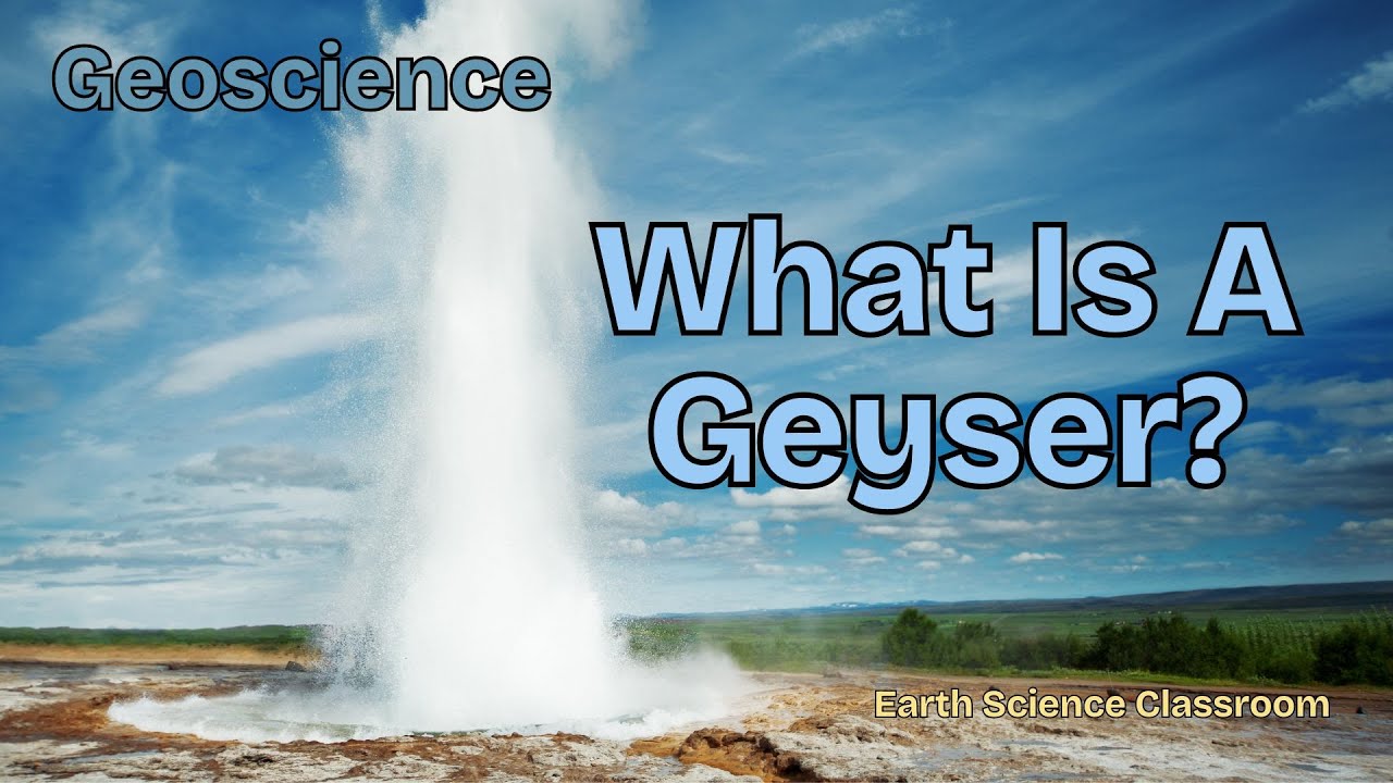 What Is A Geyser?