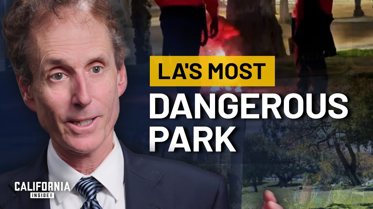 How Crime and Lawlessness Have Taken Over One of LA’s Most Famous Parks | John Alle