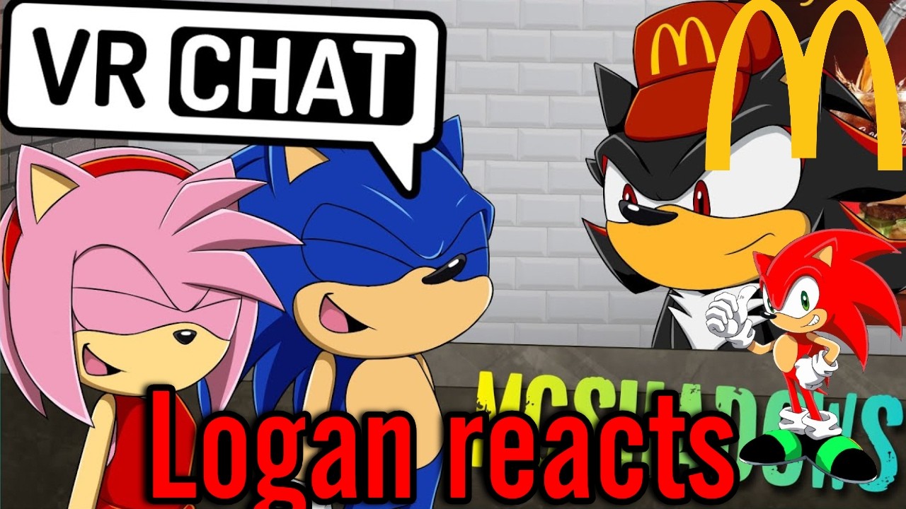 Shadow Works McDonald's now! Logan reacts to Sonic & Amy Valentines Date at McShadow's
