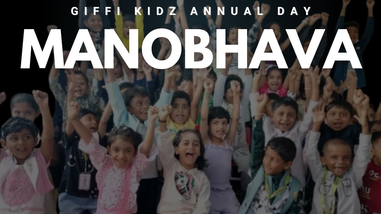 Giffi Kidz Annual Day '26 MANOBHAVA