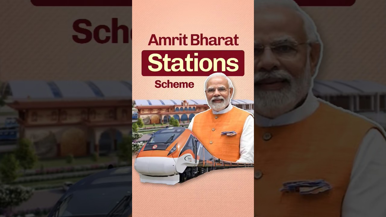 What is Amrit Bharat Stations Scheme worth ₹7,200 cr?