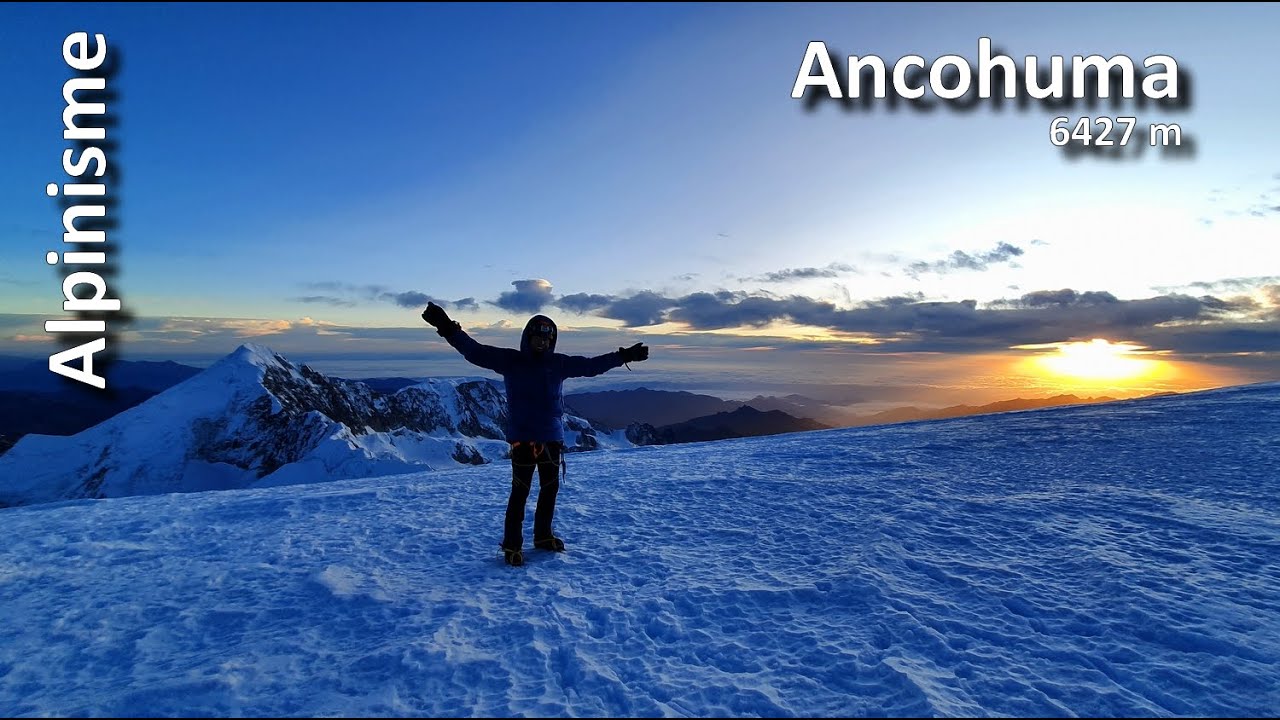 Alpinisme : Ancohuma 6427 m