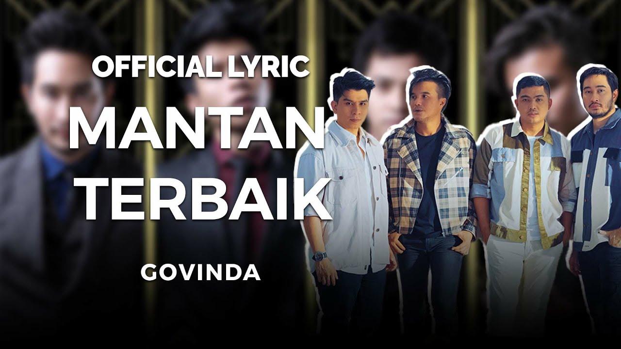 Govinda - Mantan Terbaik (Official Lyric)